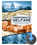 Corporate Welfare: Where’s the Outrage? – A Personal Exploration by Johan Norberg - Digital HD