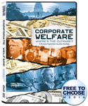 Corporate Welfare: Where’s the Outrage? – A Personal Exploration by Johan Norberg