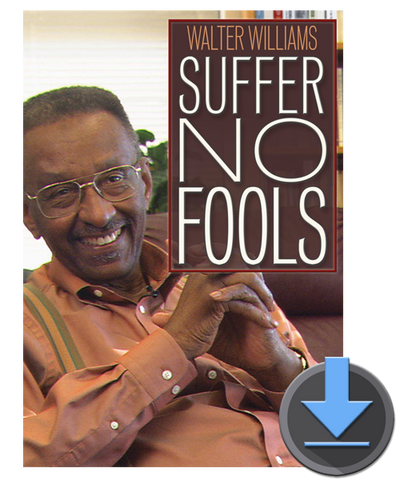 Walter Williams: Suffer No Fools - Digital HD