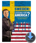 Sweden: Lessons for America? - Digital HD