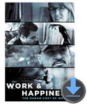 Work & Happiness: The Human Cost of Welfare - Digital HD